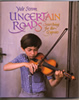 yales book Uncertain roads